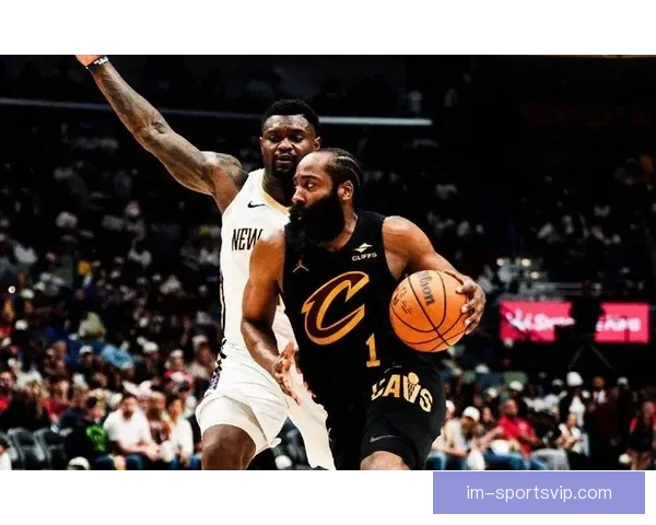 哈登狂砍三双带队逆转鹈鹕末节独得十三分掀翻骑士碾压高潮